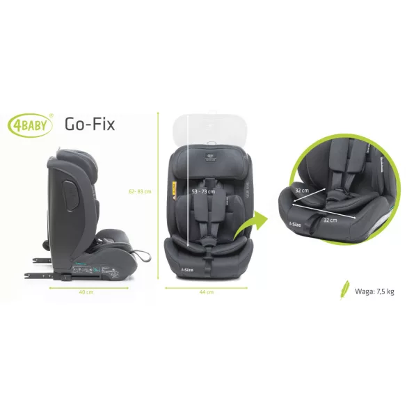 4Baby Go-fix i-Size 76-150cm biztonsági gyerekülés-Graphite