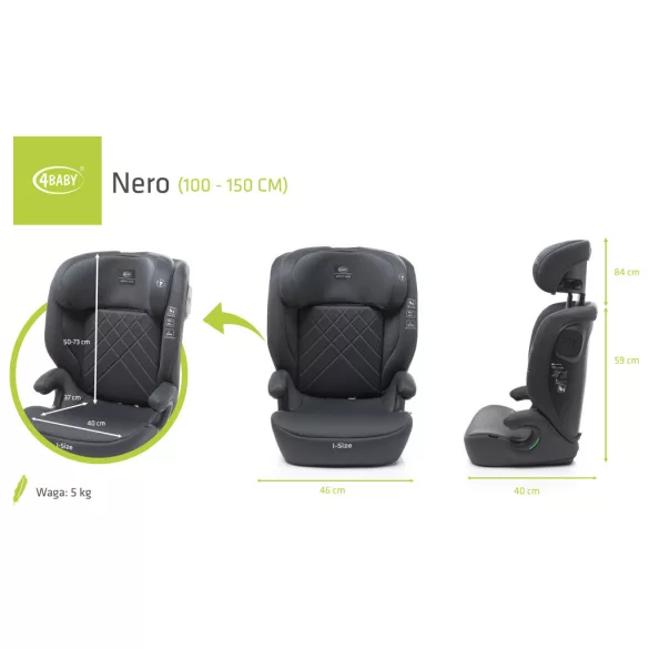 4BABY Nero I-Size 100-150 cm biztonsági gyerekülés-Graphite