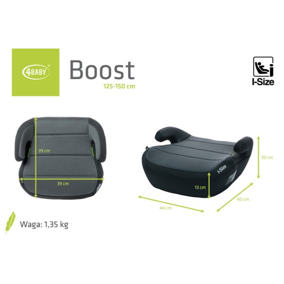 4BABY Boost I-Size ülésmagasító -Graphite