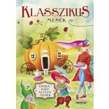 Napraforgó Csodaszép altatómesék - Klasszikus mesék