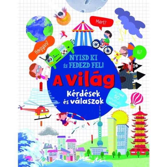 Napraforgó Nyisd ki és fedezd fel - A világ